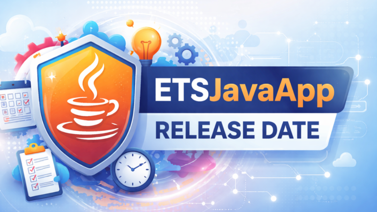 ETSJavaApp Release Date: Everything You Need to Know