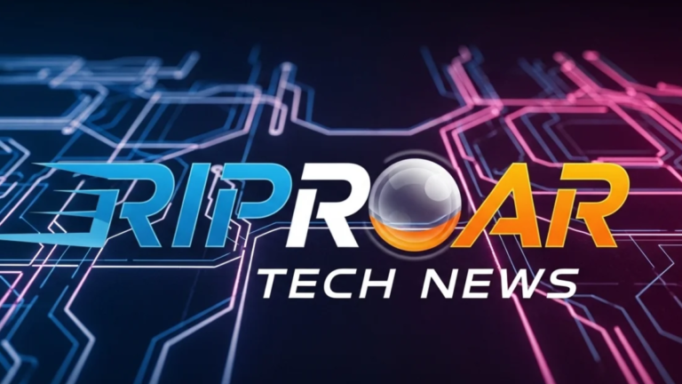 Riproar Tech News: The Pulse of Modern Technology