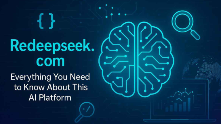 redeepseek.com: A Comprehensive Guide to Its Purpose, Features, and Growing Popularity